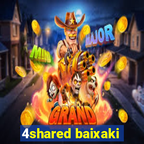 4shared baixaki